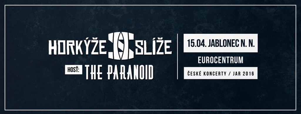 paranoid horkýže slíže - eurocentrum - český ráj v akci